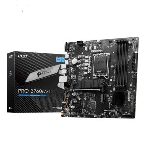 MSI Pro B760M-P DDR5 Motherboard Supports Intel 12th, 13th & 14th Gen Processors