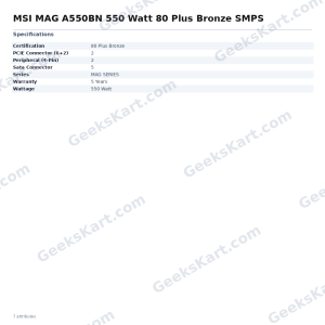 MSI MAG A550BN 550 Watt 80 Plus Bronze SMPS